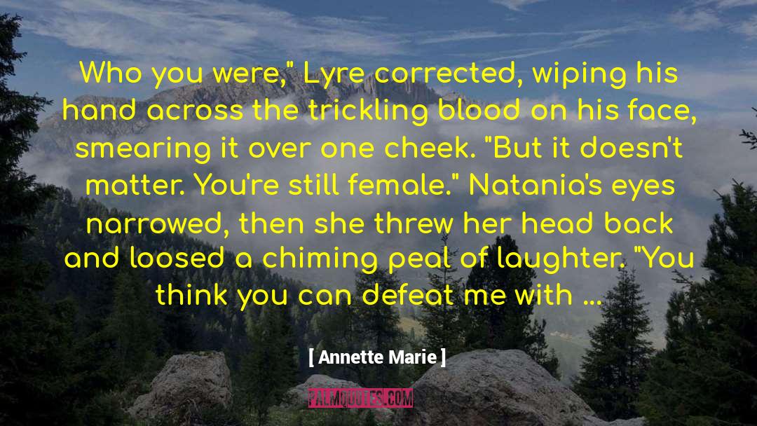 Gem quotes by Annette Marie