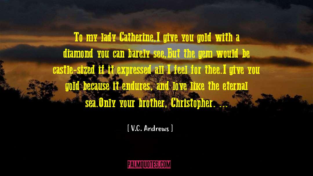 Gem quotes by V.C. Andrews