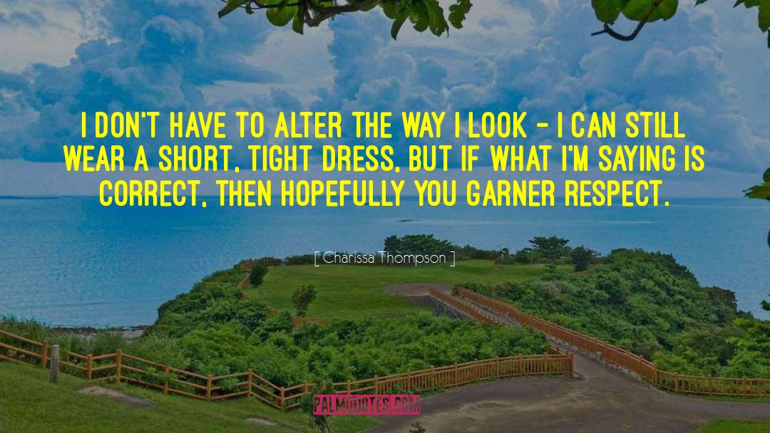 Gemach Dresses quotes by Charissa Thompson