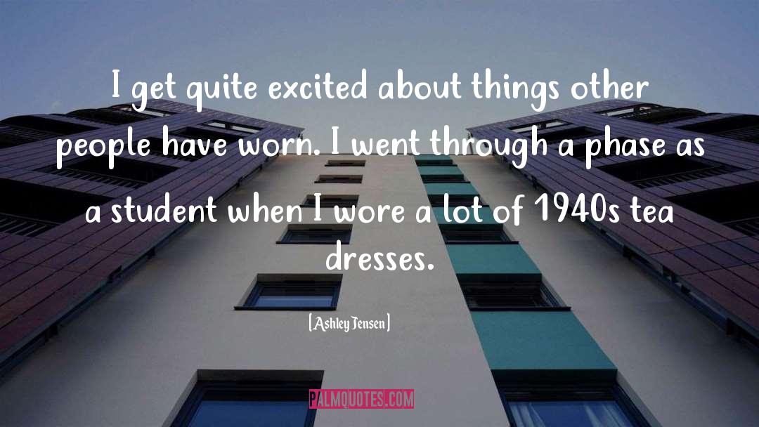 Gemach Dresses quotes by Ashley Jensen