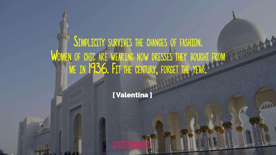 Gemach Dresses quotes by Valentina