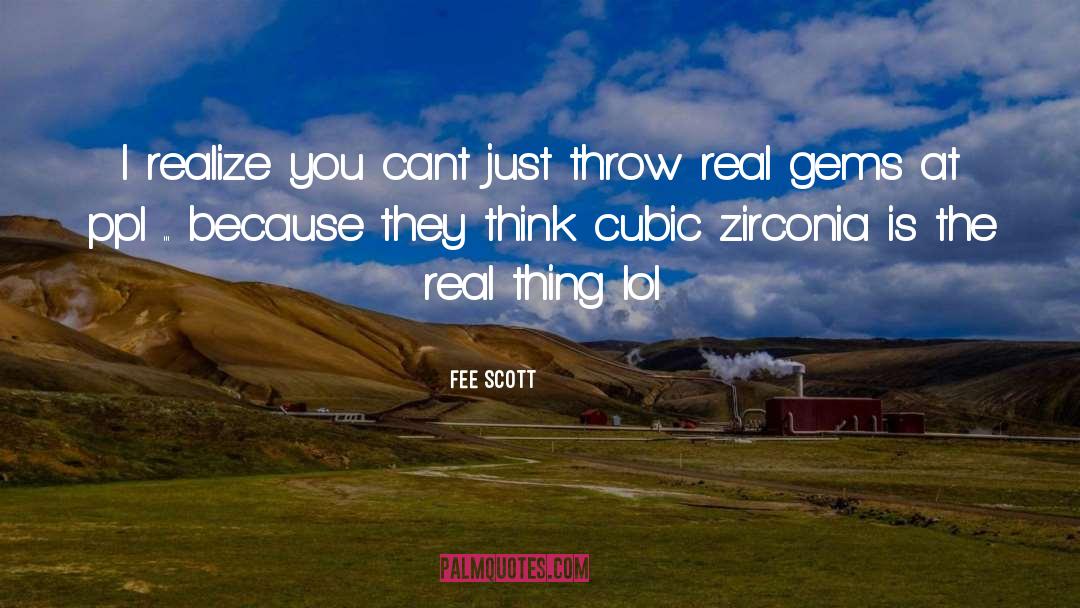 Gems quotes by Fee Scott