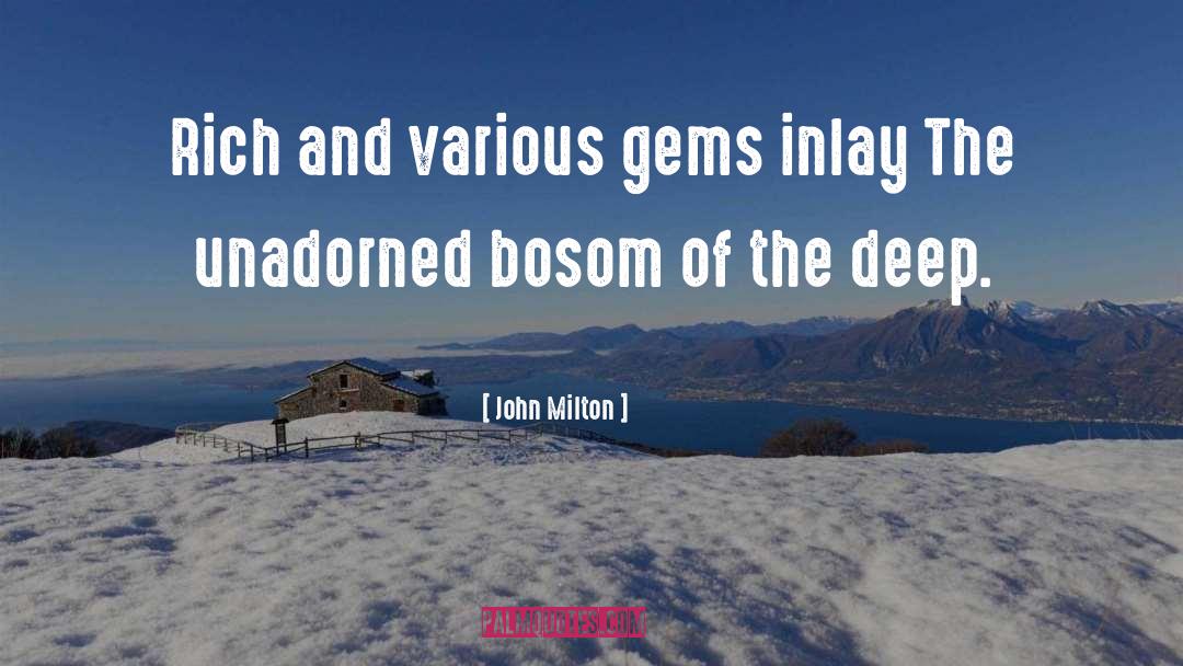 Gems quotes by John Milton