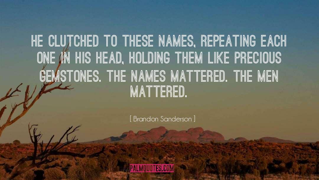 Gemstones quotes by Brandon Sanderson