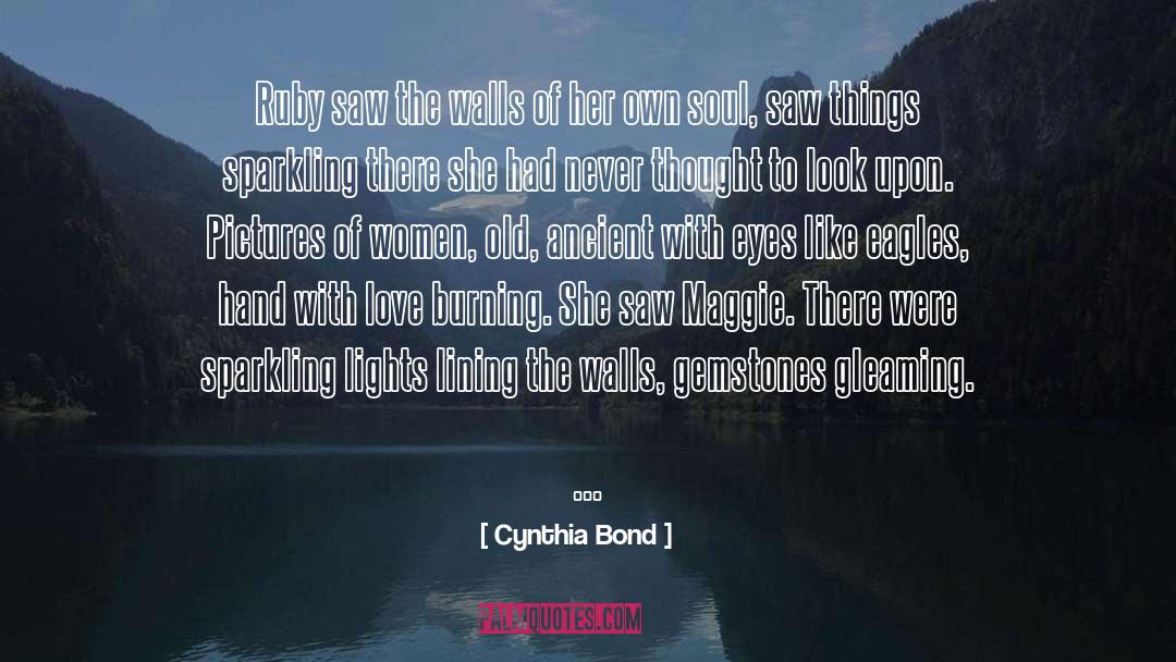 Gemstones quotes by Cynthia Bond