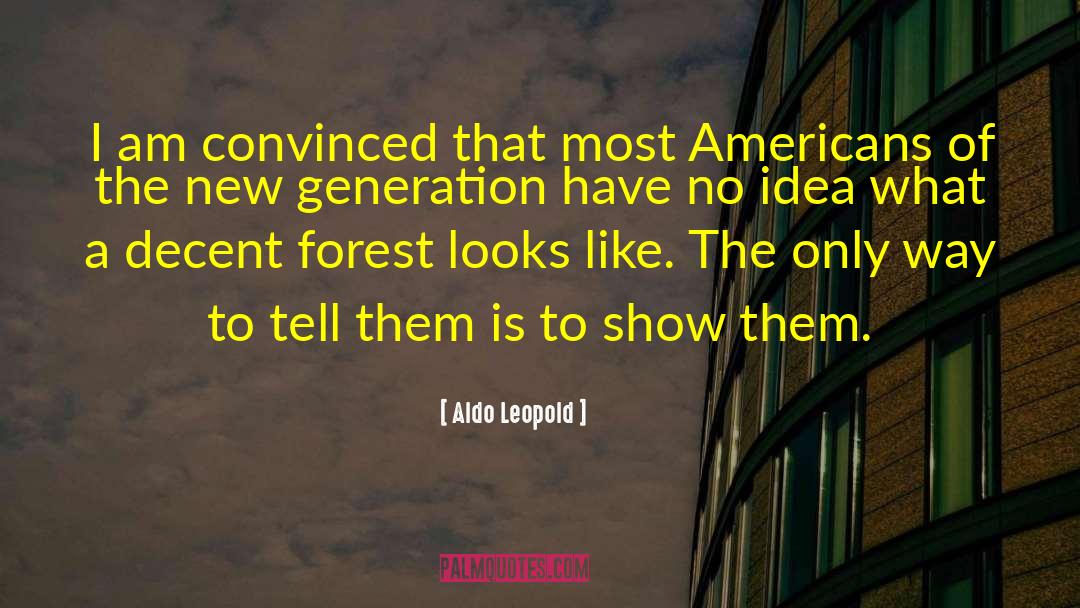 Gena Show Alter quotes by Aldo Leopold