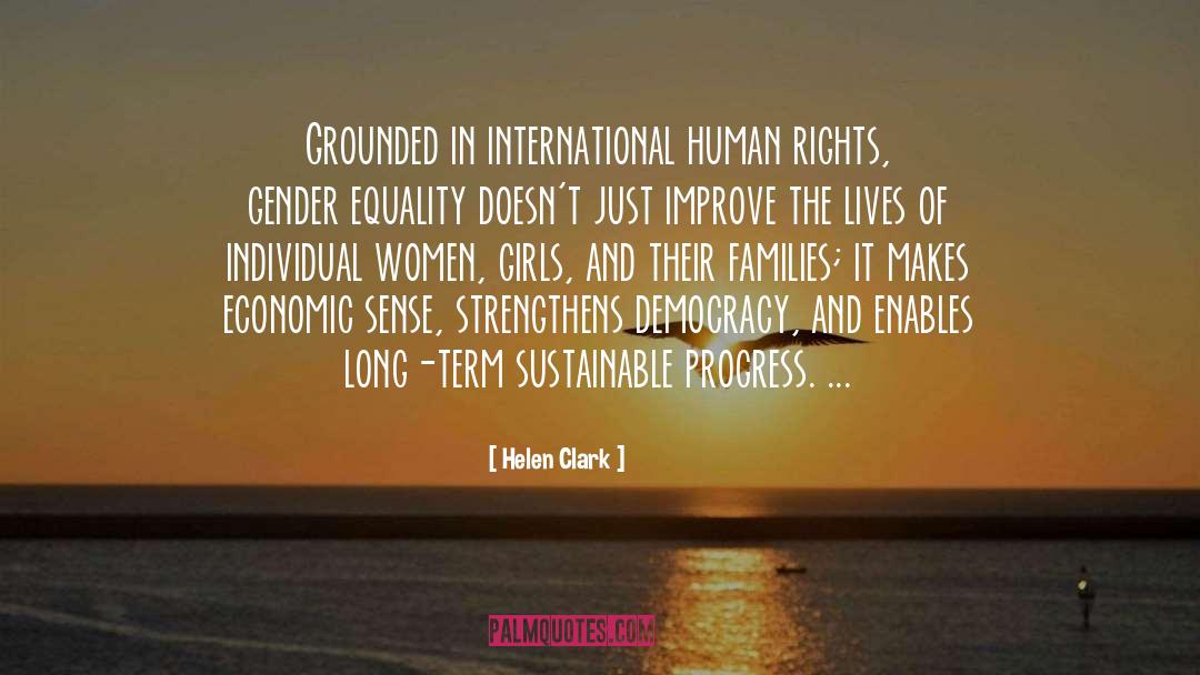 Gender Abolition quotes by Helen Clark