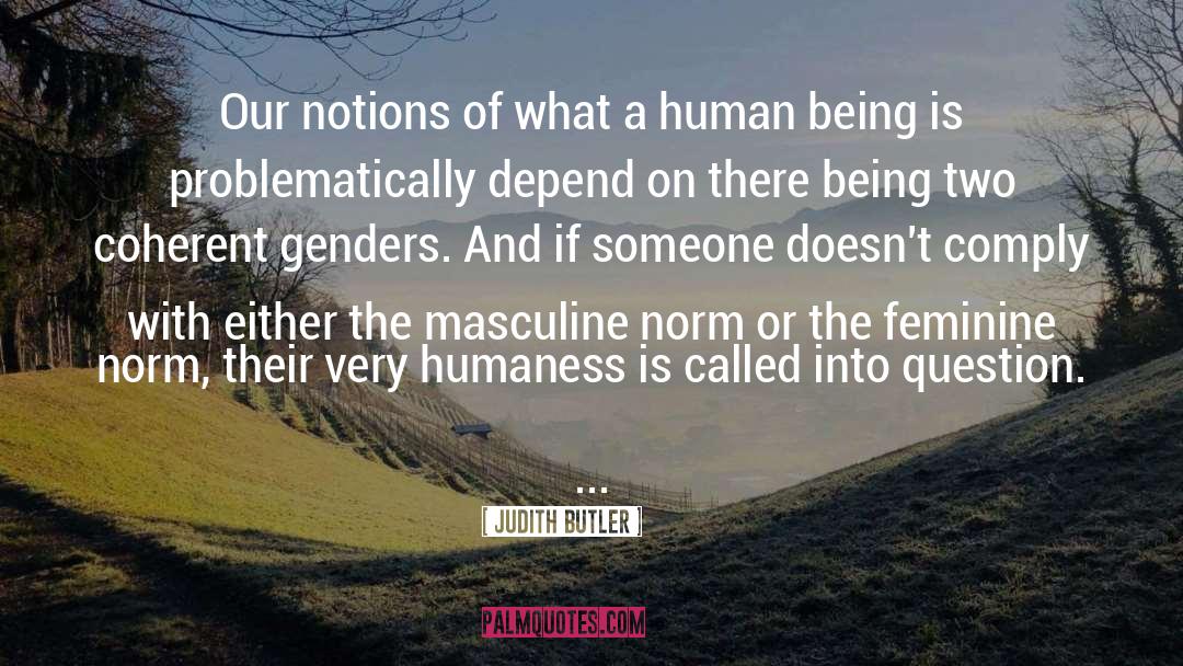 Gender Based quotes by Judith Butler