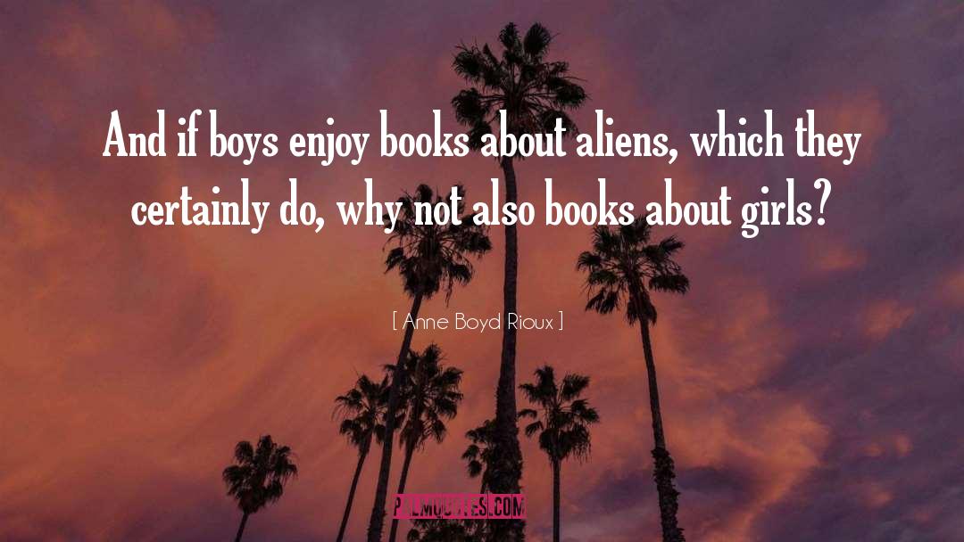 Gender Bias quotes by Anne Boyd Rioux