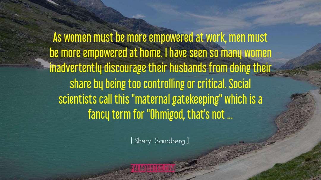 Gender Critical Feminism quotes by Sheryl Sandberg