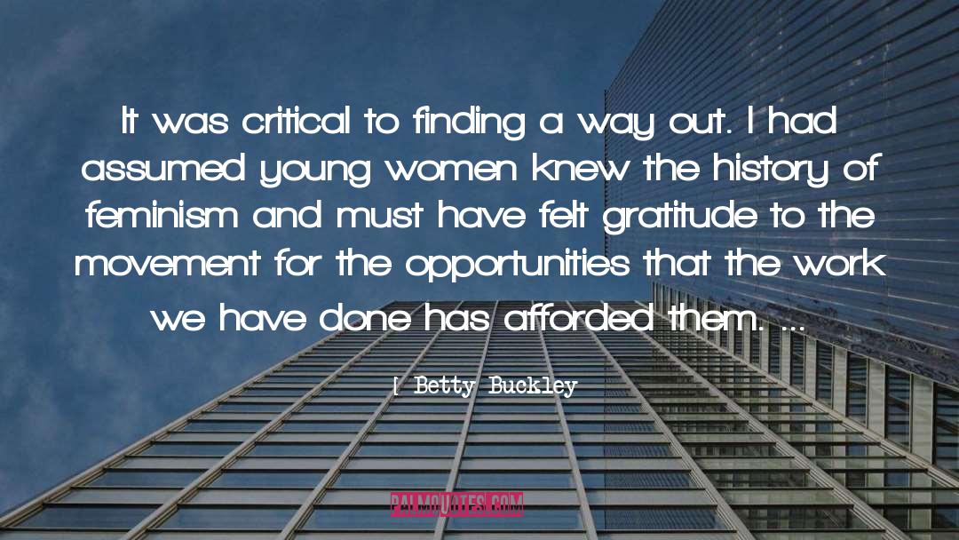 Gender Critical Feminism quotes by Betty Buckley