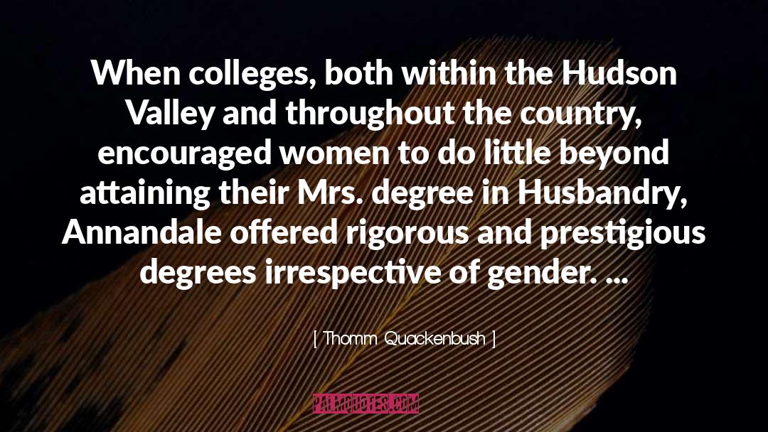 Gender Disadvantage quotes by Thomm Quackenbush