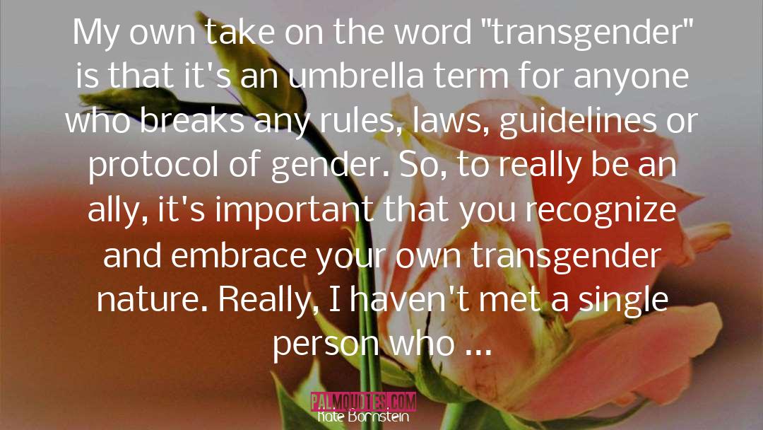 Gender Discrimination quotes by Kate Bornstein