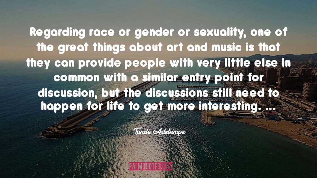 Gender Discrimination quotes by Tunde Adebimpe