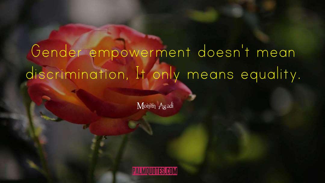 Gender Empowerment quotes by Mohith Agadi