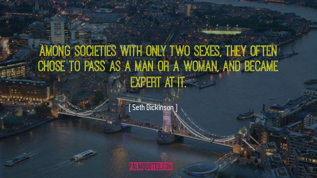 Gender Empowerment quotes by Seth Dickinson