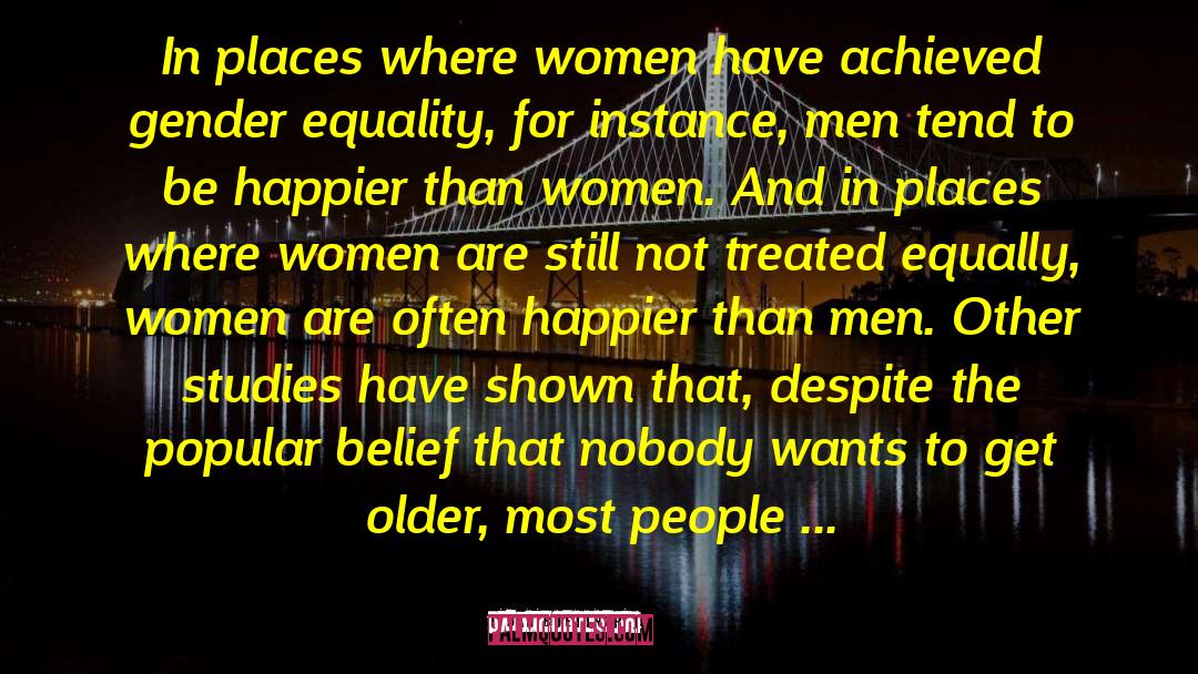 Gender Equality quotes by Dan Buettner