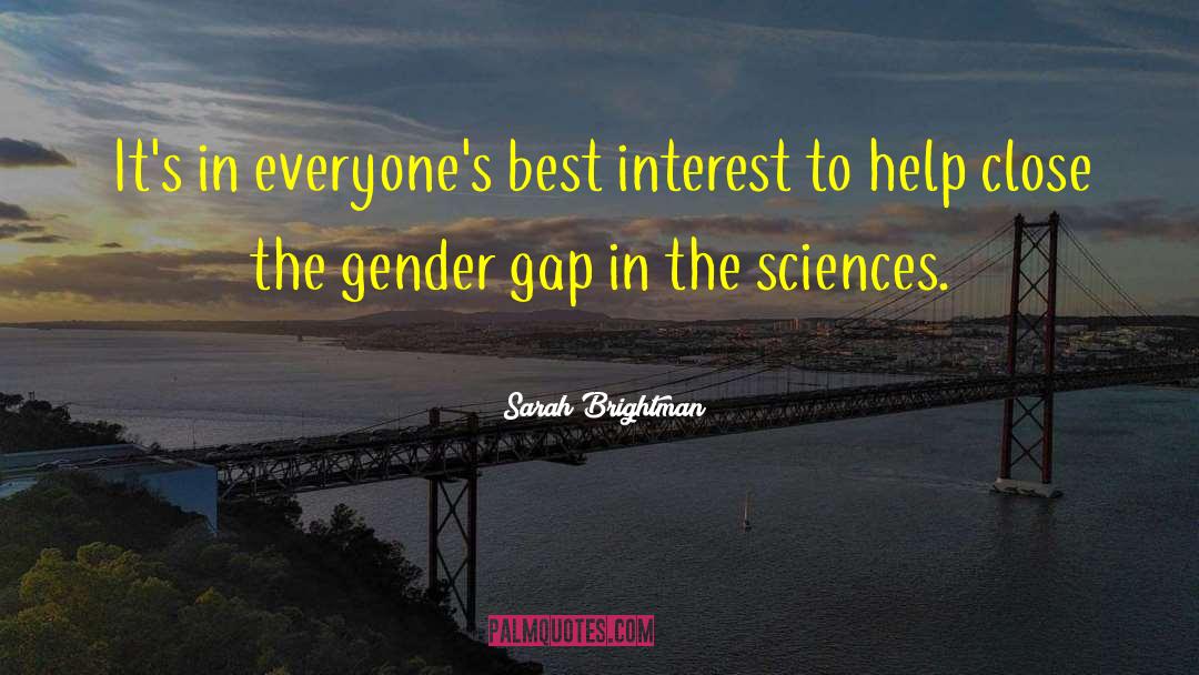 Gender Gap quotes by Sarah Brightman
