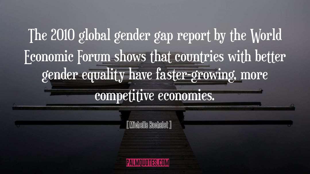 Gender Gap quotes by Michelle Bachelet