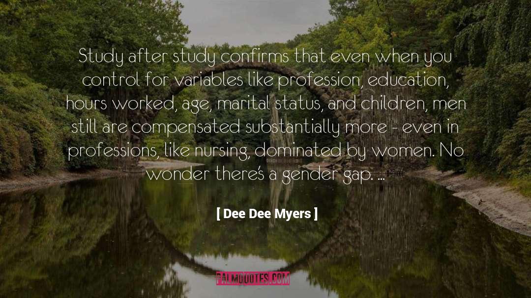 Gender Gap quotes by Dee Dee Myers