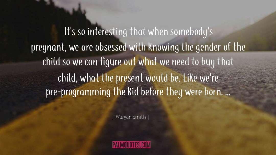 Gender Nonbinary quotes by Megan Smith