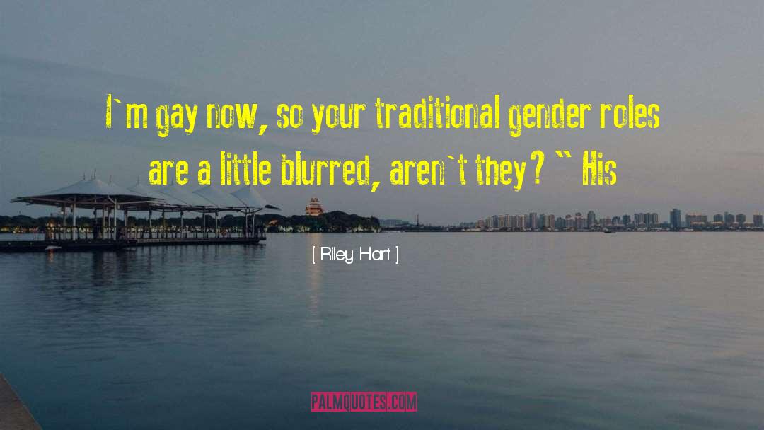 Gender Policing quotes by Riley Hart