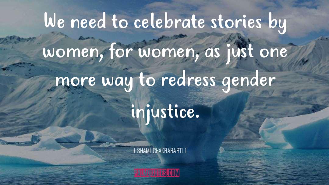 Gender quotes by Shami Chakrabarti