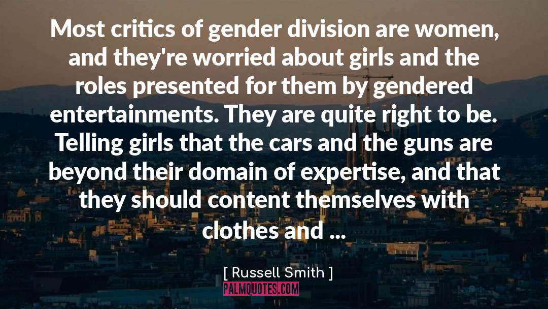 Gender quotes by Russell Smith