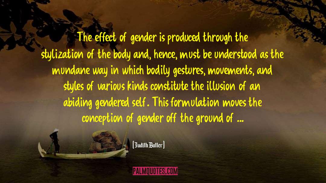Gender Roles quotes by Judith Butler