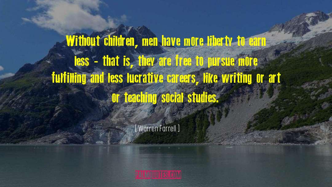 Gender Studies quotes by Warren Farrell