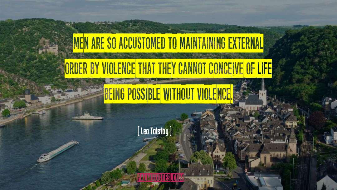 Gender Violence quotes by Leo Tolstoy