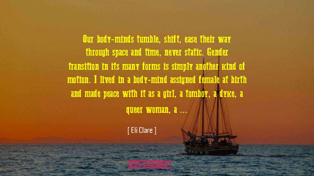 Genderqueer quotes by Eli Clare