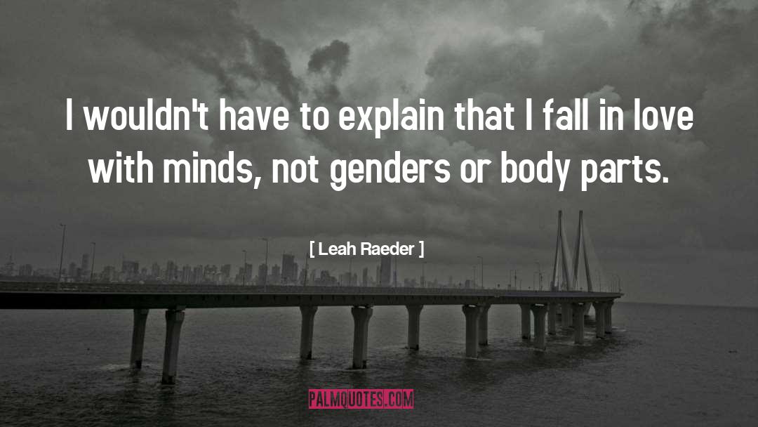 Genders quotes by Leah Raeder