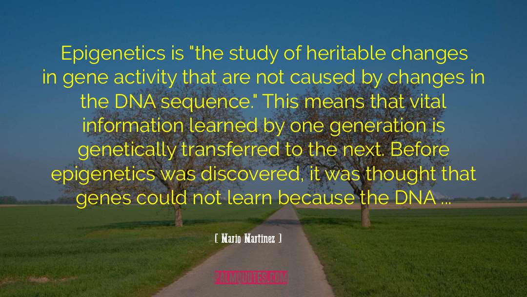 Gene Editing quotes by Mario Martinez