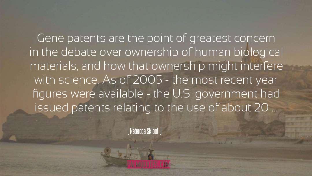 Gene Patents quotes by Rebecca Skloot