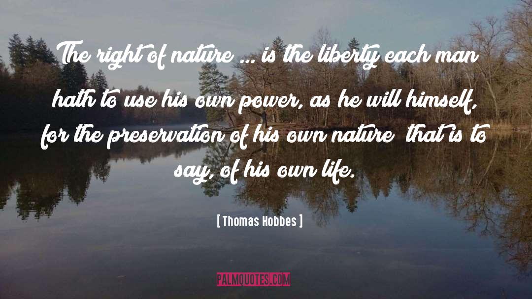 Gene Preservation quotes by Thomas Hobbes