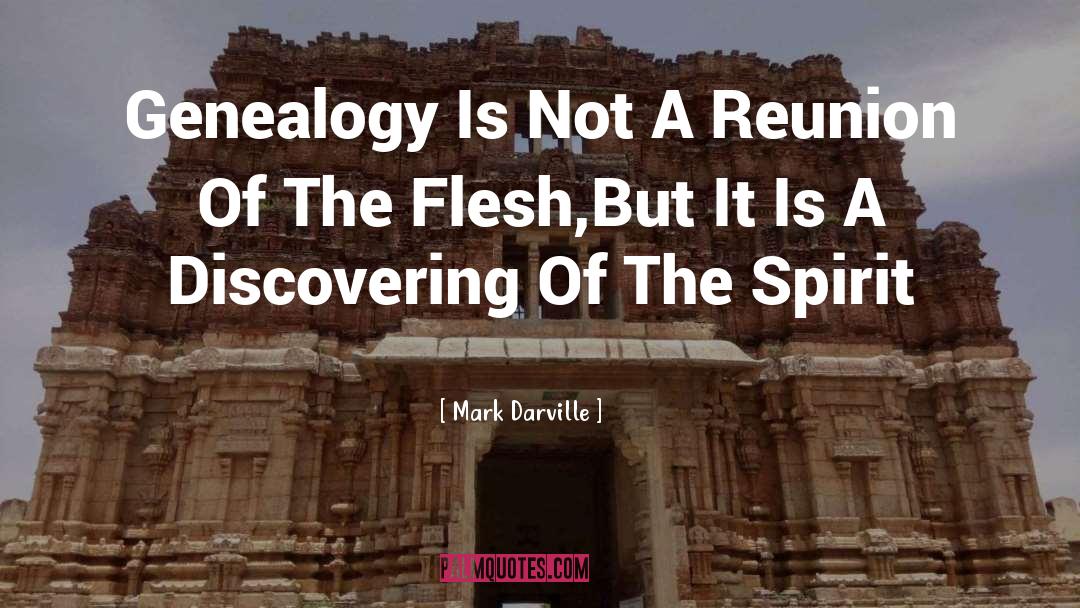 Genealogy quotes by Mark Darville