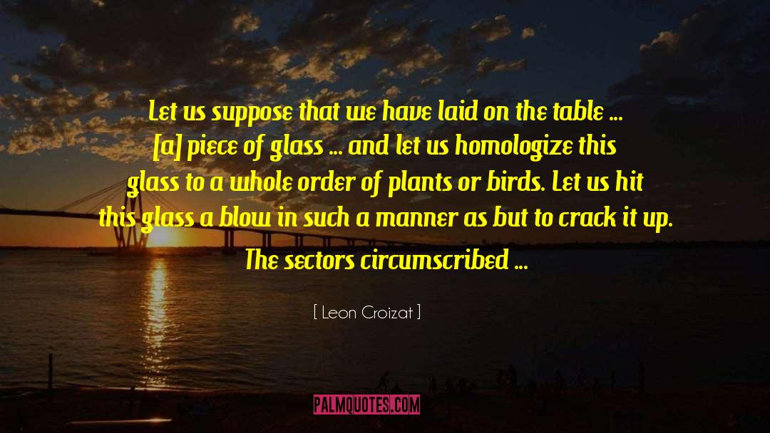 Genera quotes by Leon Croizat