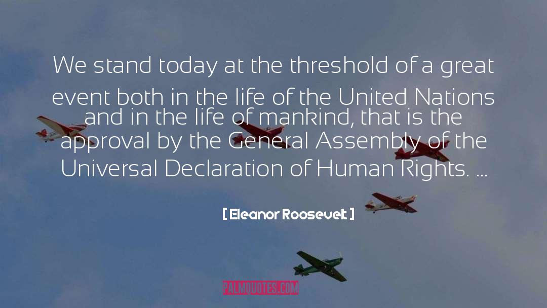 General Assembly quotes by Eleanor Roosevelt