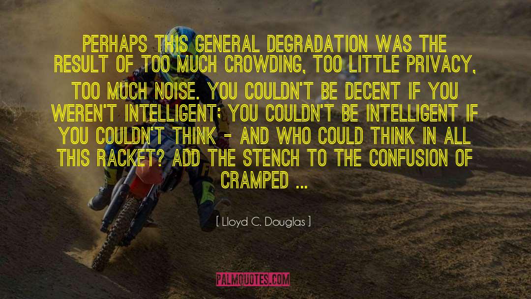 General Fiction quotes by Lloyd C. Douglas