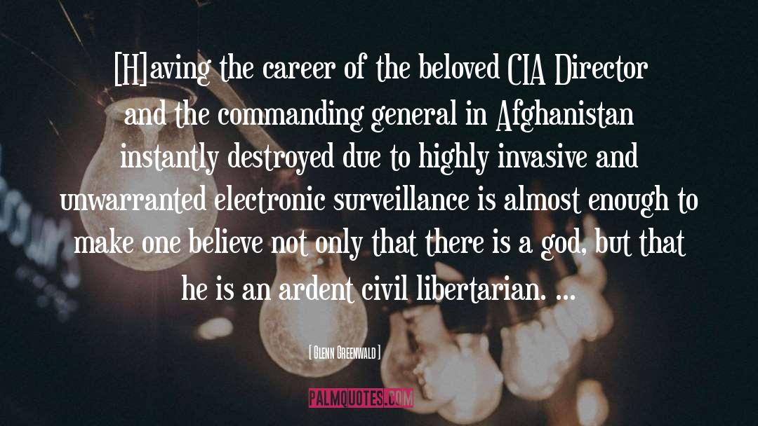 General Giction quotes by Glenn Greenwald