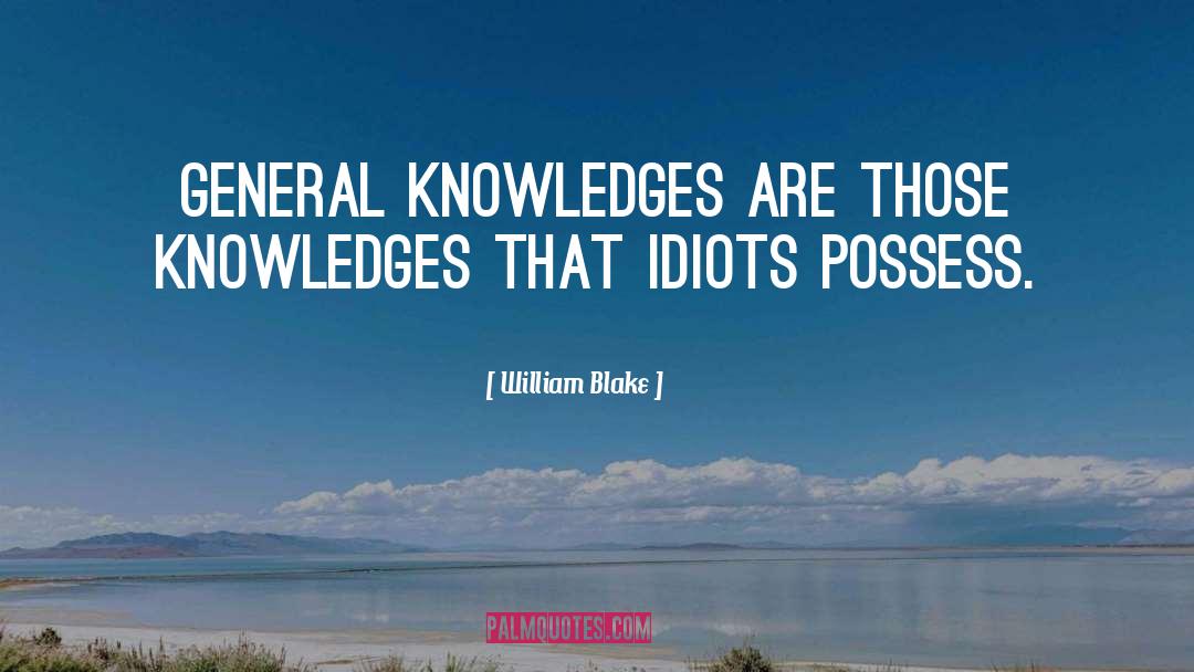 General Knowledge quotes by William Blake