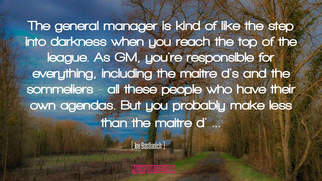 General Manager quotes by Joe Bastianich