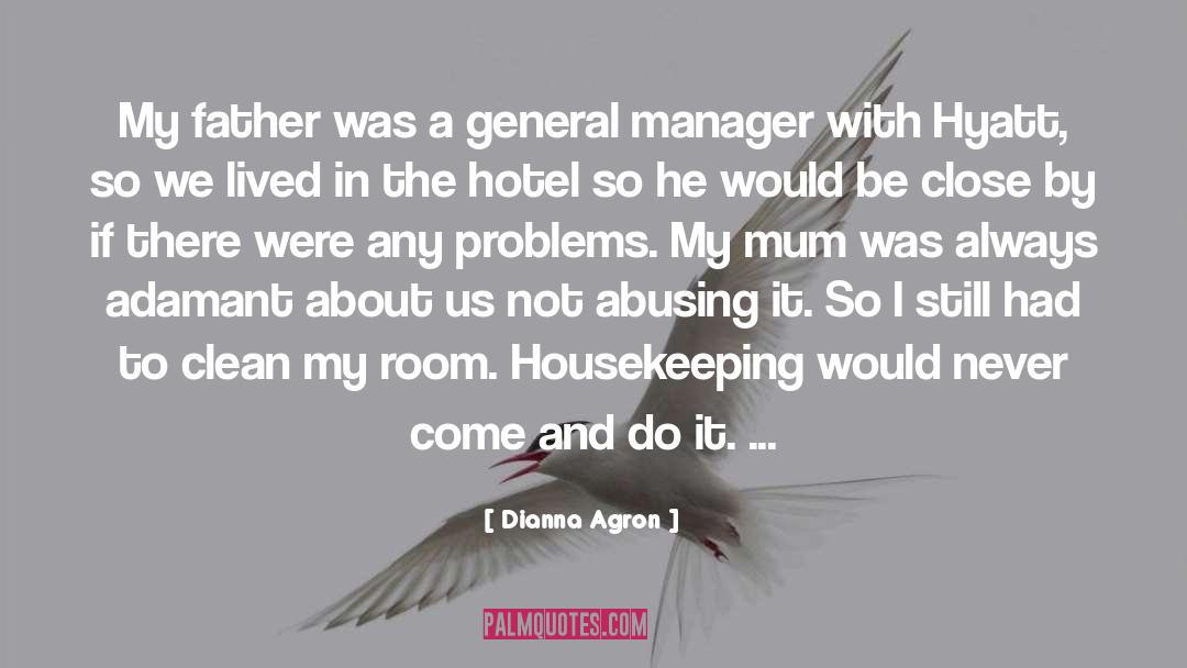 General Manager quotes by Dianna Agron