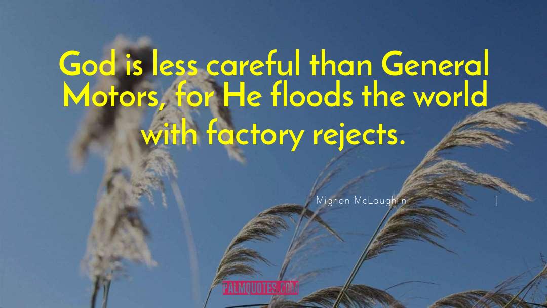 General Motors quotes by Mignon McLaughlin