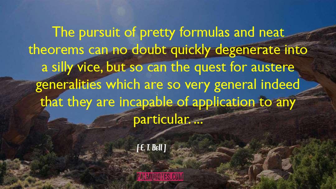 General Physics quotes by E. T. Bell