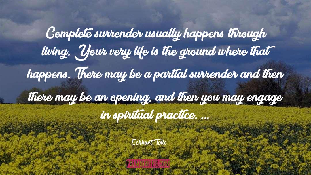 General Practice quotes by Eckhart Tolle