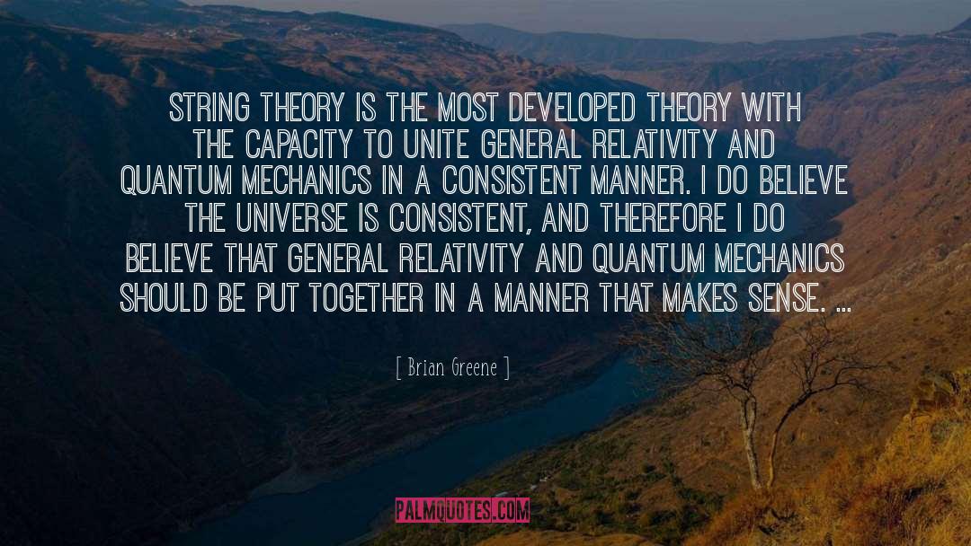 General Relativity Vs Quantum quotes by Brian Greene