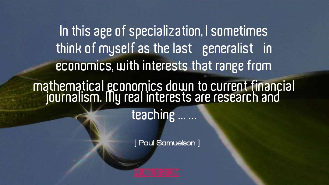 Generalist quotes by Paul Samuelson