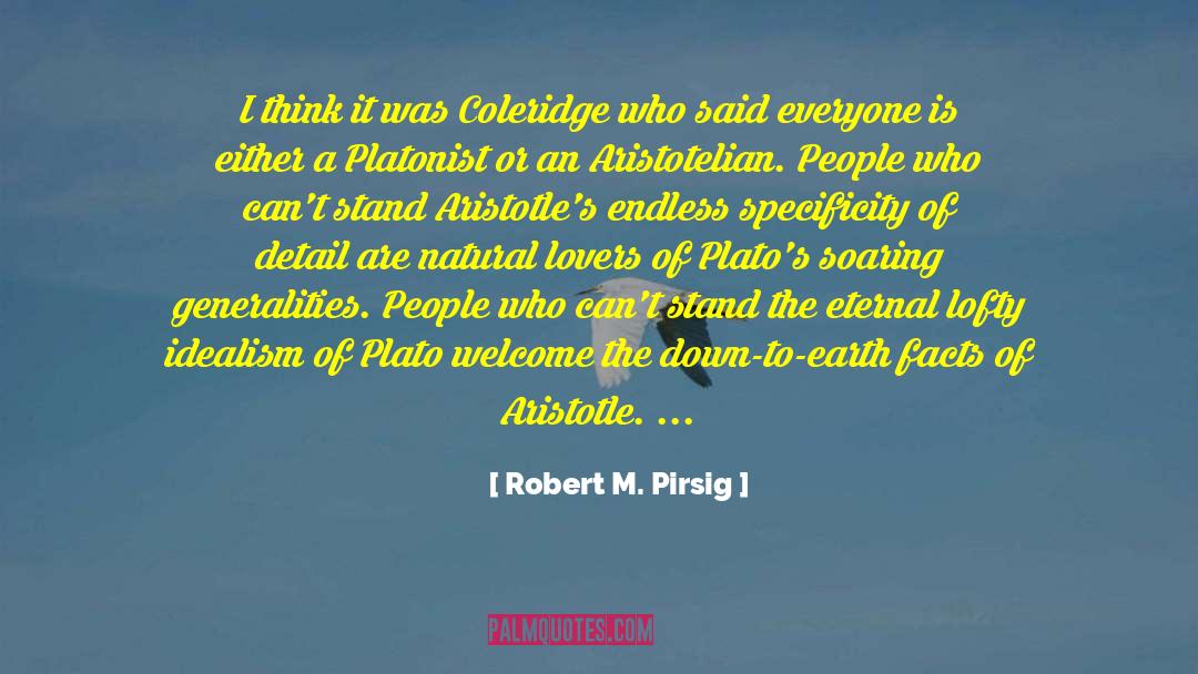 Generalities quotes by Robert M. Pirsig